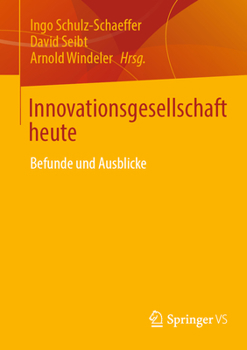 Paperback Innovationsgesellschaft Heute: Befunde Und Ausblicke [German] Book