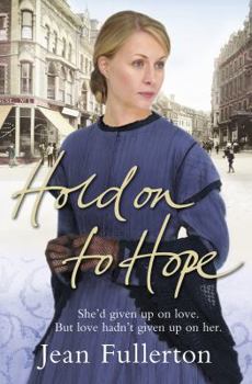 Hold on to Hope - Book #4 of the Nolan Family