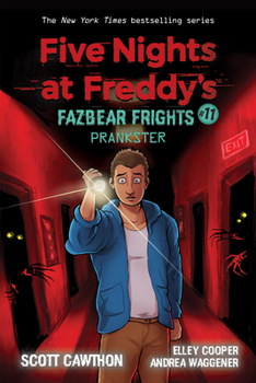 Paperback Prankster: An Afk Book (Five Nights at Freddy's: Fazbear Frights #11): Volume 11 Book