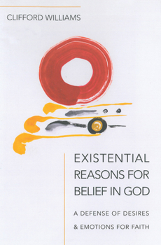 Paperback Existential Reasons for Belief in God Book