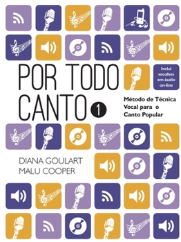 Paperback Por Todo Canto: Método de Técnica Vocal Vol.1 [Portuguese] [Large Print] Book