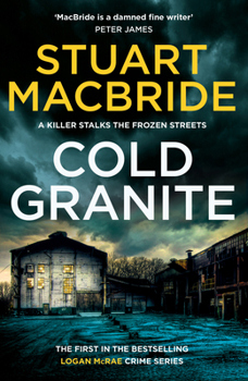 Cold Granite - Book #1 of the Logan McRae