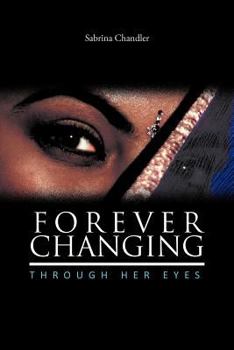 Paperback Forever Changing: Through Her Eyes Book