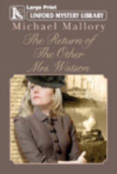The Return of the Other Mrs. Watson - Book  of the Amelia Watson