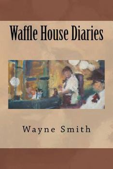 Paperback Waffle House Diaries Book