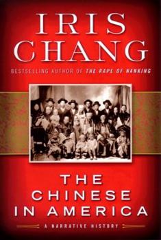 Hardcover The Chinese in America: A Narrative History Book