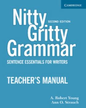 Paperback Nitty Gritty Grammar Teacher's Manual: Sentence Essentials for Writers Book