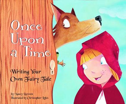 Library Binding Once Upon a Time: Writing Your Own Fairy Tale Book