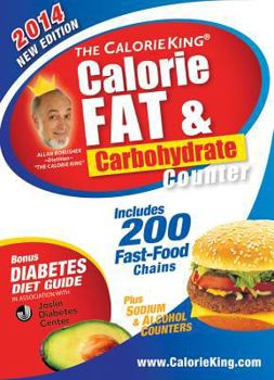 Paperback The Calorieking Calorie, Fat & Carbohydrate Counter 2014: Pocket-Size Edition Book