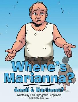 Paperback Where's Marianna?: Aundi E Marianna? Book