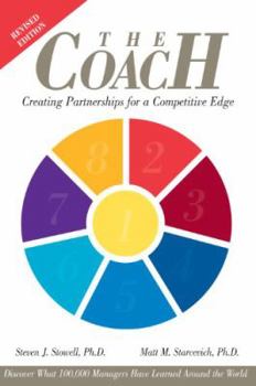 Hardcover The Coach: Creating Partnerships for a Competitive Edge Book