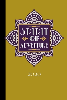 Spirit Of Adventure 2020: Weekly Planner Journals for Teen Girls Women Her, Vintage Style, Notebook Organiser, Week Per Page, 50 Pages Ruled White Paper, 106 pages
