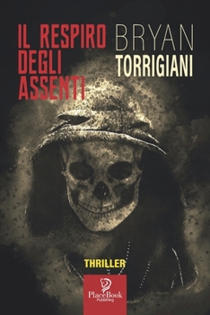 Paperback Il Respiro Degli Assenti [Italian] Book