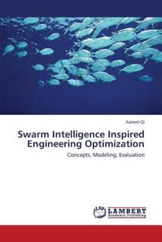 Paperback Swarm Intelligence Inspired Engineering Optimization Book