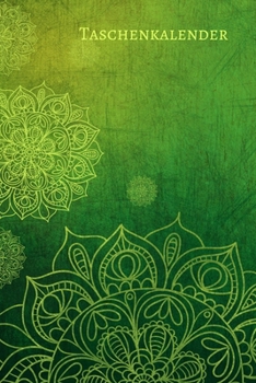 Taschenkalender: 2020 Mandalas Kalender|  A5  6x9 Tagebuch I Wochenkalender I Jahresplaner I  Jahreskalender I  Terminplaner | Malbuch | Kritzeln| ... | Ausgeglichenheit (German Edition)