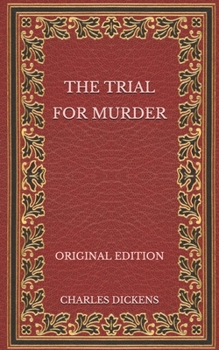Paperback The Trial for Murder - Original Edition Book