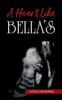 A Heart Like Bella's