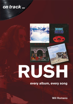 Paperback Rush: Every Album, Every Song Book