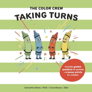 Paperback The Color Crew: Taking turns Book