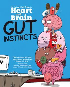 Paperback Heart and Brain: Gut Instincts: An Awkward Yeti Collection Volume 2 Book