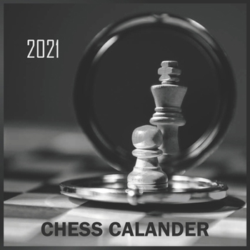 Paperback 2021 chess calander: Chess Book