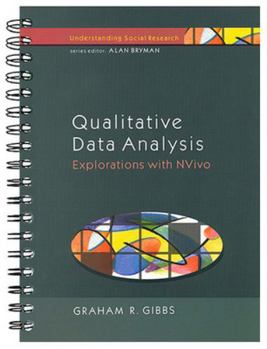 Paperback Qualitative Data Analysis: Explorations with NVivo (Understanding Social Research) Book