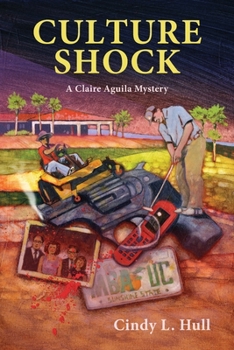 Paperback Culture Shock: A Claire Aquila Mystery Book