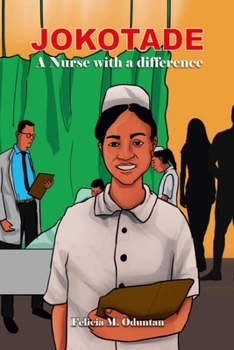 Paperback Jokotade a Nurse with a Difference Book
