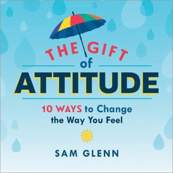 Hardcover The Gift of Attitude Book