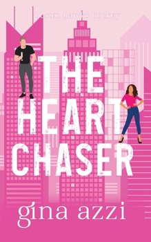 The Heart Chaser - Book #6 of the Boston Hawks Hockey