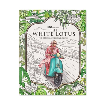 Paperback The HBO Original Series: The White Lotus: The Official Coloring Book