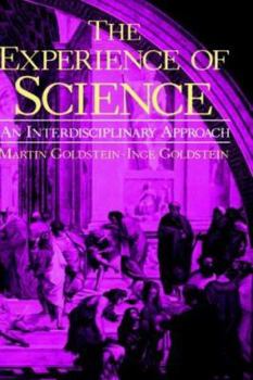 Hardcover The Experience of Science: An Interdisciplinary Approach Book