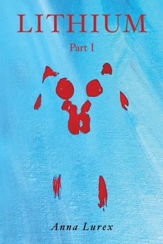 Paperback Lithium: Part 1 Book