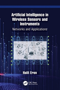 Paperback Artificial Intelligence in Wireless Sensors and Instruments: Networks and Applications Book