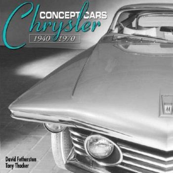 Paperback Chrysler Concept Cars 1940-1970 Book