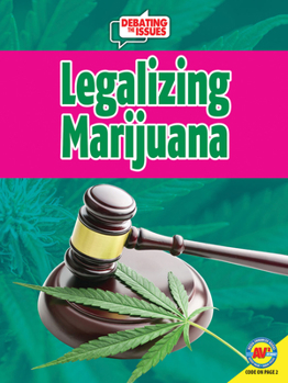 Library Binding Legalizing Marijuana Book