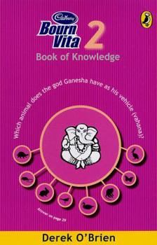 Cadbury Bournvita Book of Knowledge: v. 2