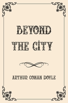 Paperback Beyond the City: Luxurious Edition Book