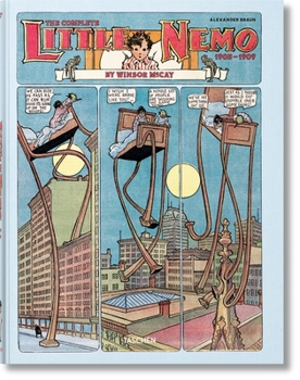Winsor McCay: The Complete Little Nemo 1905-1909