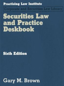 Hardcover Securities Law and Practice Deskbook (Corporate and Securities Law Library) Book