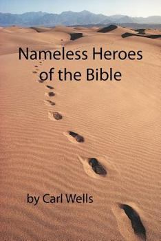 Paperback Nameless Heroes of the Bible Book