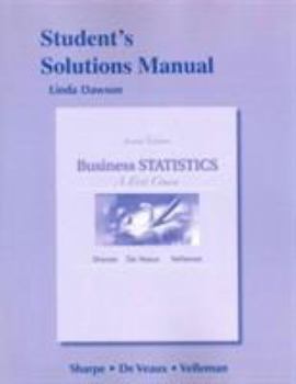 Paperback Student's Solutions Manual for Business Statistics: A First Course Book
