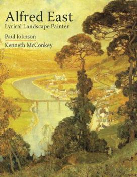 Paperback Alfred East: Lyrical Landscape Painter Book