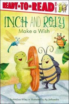 Paperback Inch and Roly Make a Wish: Ready-To-Read Level 1 Book