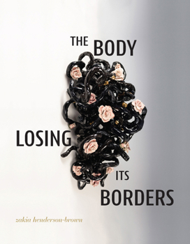 The Body Losing Its Borders
