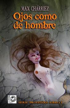 Hardcover Ojos Como de Hombre [Spanish] Book