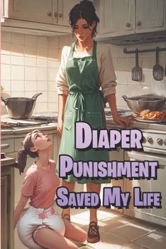 Paperback Diaper Punishment Saved My Life Book