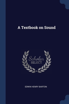 Paperback A Textbook on Sound Book