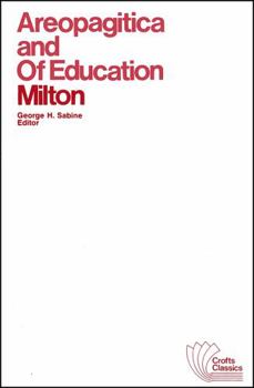 Paperback Areopagitica and of Education: With Autobiographical Passages from Other Prose Works Book