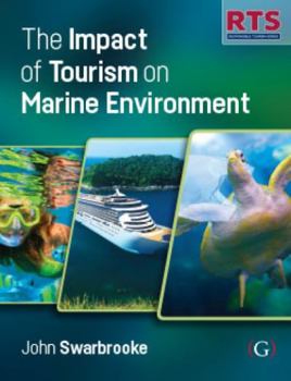 Paperback The Impacts of Tourism on Marine Environments Book